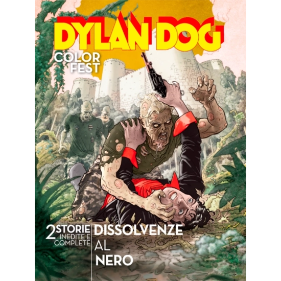 Dylan Dog Color Fest 56 - Dissolvenze al Nero Edizioni Sergio Bonel...