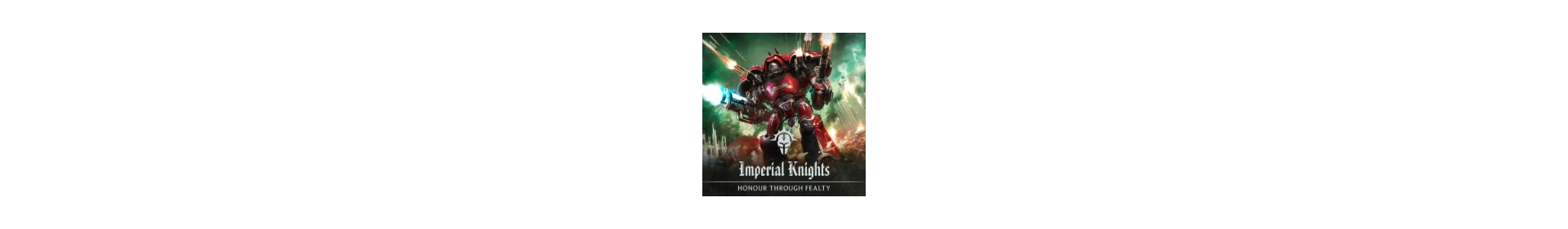 Imperial Knights