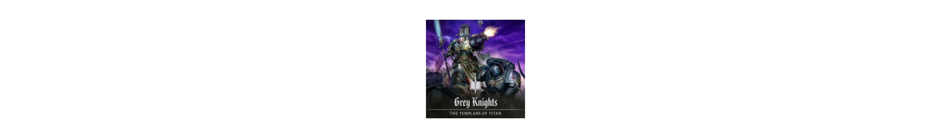 Grey Knights